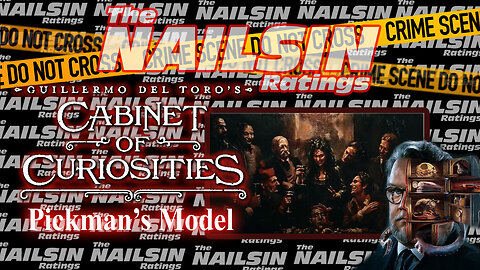 The Nailsin Ratings: Guillermo del Toro's Cabinet of Curiosities - Pickman's Model