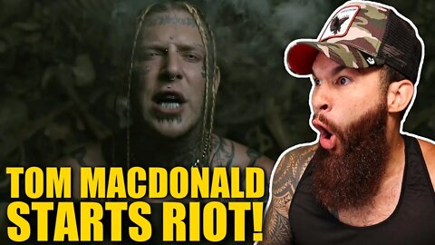 TOM MACDONALD - “RIOT” (REACTION!!!)