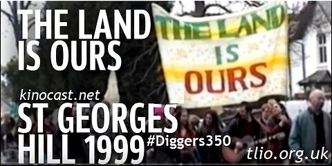 Diggers 350 occupation -The Land Is Ours - St Georges Hill, Surrey - April 1999 - TLIO