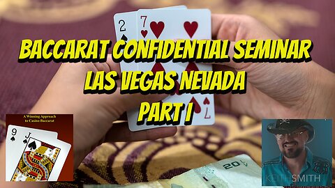 Baccarat Confidential Seminar Las Vegas Nevada