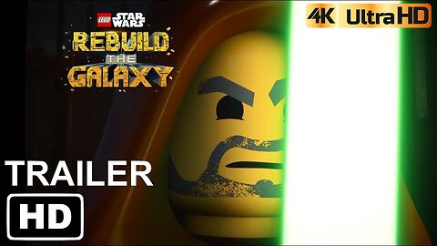 Lego Star Wars: Rebuild the Galaxy Trailer 4K HDR