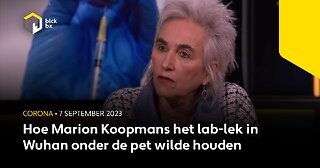 Hoe Marion Koopmans het lab-lek in Wuhan onder de pet wilde houden