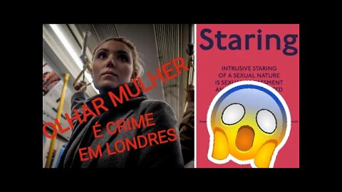 A$$EDIO OLHAR PARA MULHER NO METRO EM LONDRES AGORA É CRIME😱😱😱😱😱