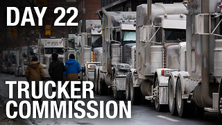 WATCH LIVE! Day 22 Public Order Emergency Commission