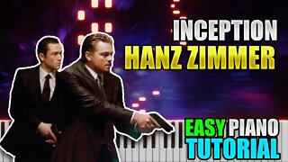 Inception - Hans Zimmer | Easy Piano Lesson