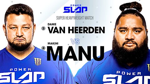 Super Heavyweights Land Massive Slaps | Danie Van Heerden vs Makini Manu Power Slap 6 Full Match