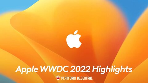 Apple WWDC 2022 Highlights
