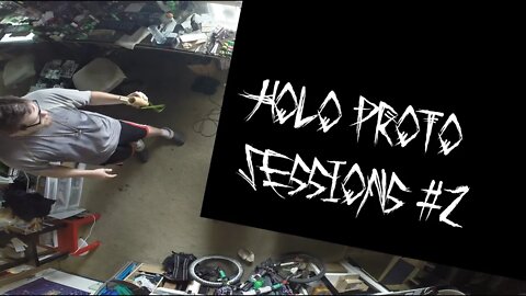 Holo Proto Sessions #2 (2019)