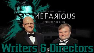 Nefarious Movie Writers & DIRECTORS Join Us LIVE! Cary Solomon & Chuck Konzelman Winding Down Wed