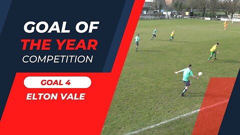 Goal 4 - Elton Vale