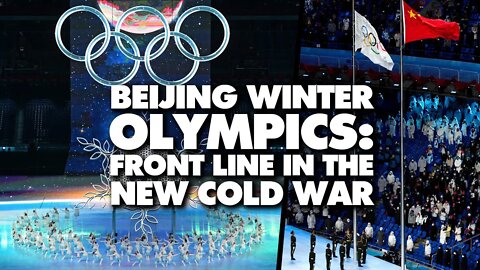 Beijing Winter Olympics: Front line in new cold war on China - with Carl Zha