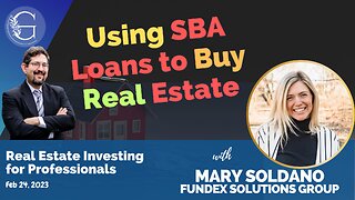 How to Purchase Real Estate with an SBA Loan