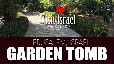 The Garden Tomb & Zedekiah's Caves, Israel