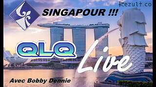 QLQ Live S01 E021 -- Singapour