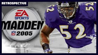 Madden NFL 2005 Retrospective