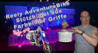 Reely AdventureBike Stützbügel aus Farbeimer Griffe