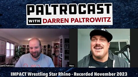 IMPACT Wrestling's Rhino On "Hard To Kill," Beach Boys & More - Rhino & "Paltrocast" Interview #3