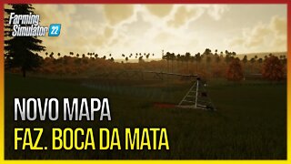 Novo Mapa Brasileiro para Farming Simulator 22 Fazenda Boca da Mata