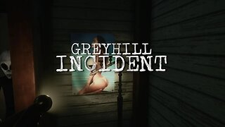 THIS GAME JUMP SCARED ME GOOD - THE GREYHILL INCIDENT #1