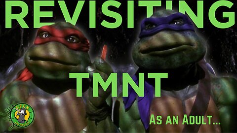 Revisiting Ninja Turtles As An Adult: A Brief TMNT Retrospective