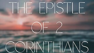 KJV Bible: 2 Corinthians 1-7
