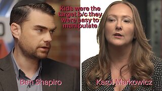 Ben Shapiro, Why Are Kids The Target Of Woke Indoctrination? (Karol Markowicz)