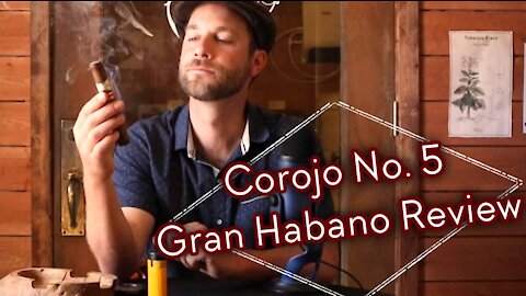 Gran Habano Corojo 5 review