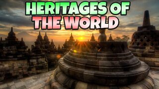 OUTSTANDING WORLD HERITAGE SITES | MOST AMAZING HISTORIC SITES | UNIMAGINABLE DISCOVERIES