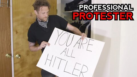 Professional Protester