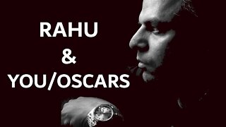 Vedic Astrology Q & A Rahu, who you are and Oscars
