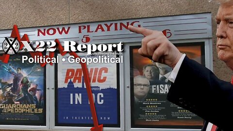 X22 Dave Report - Ep. 3309B - All 3 Movies Playing At Same Time, Guardian Of Pedophiles, Panic In DC