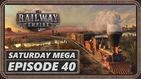 Railway Empire | Campaign | Episode 5