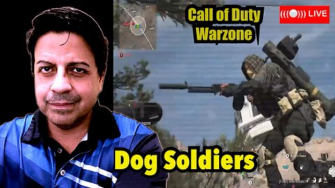 Dog Soldiers (Call of Duty - Warzone 2.0)
