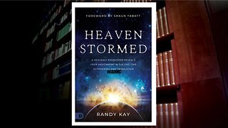 Episode 7 "Heaven Stormed" by Randy Kay