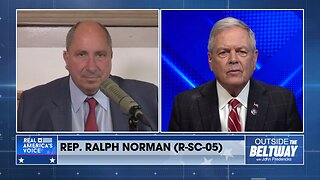 Ralph Norman: GOP Leadership Is About To Cave On Debt, "We'll Get Nothing"