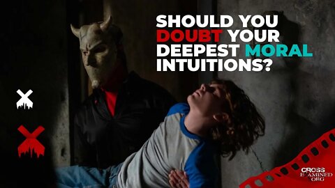 Should YOU doubt your deepest moral intuitions?