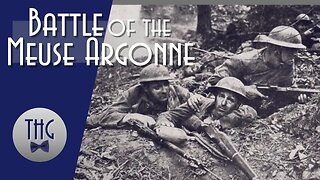 Meuse Argonne: The U.S. Army's largest and deadliest battle