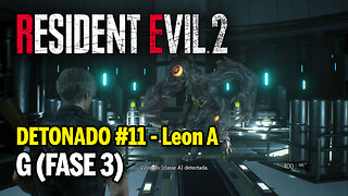 RESIDENT EVIL 2 Remake (PC) Detonado #11 Leon A - G(Fase 3)