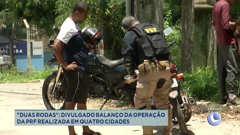 "Duas Rodas": divulgado balanço da operação da PRF realizada em quatro cidades