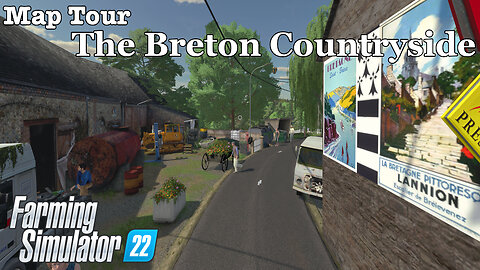 Map Tour | The Breton Countryside | Farming Simulator 22