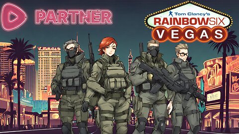 Going Back to VEGAS in Rainbow Six Vegas 1| Rumble Partner Stream! Day 7 |