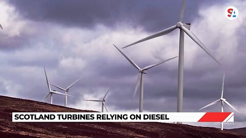 ⚡️ Scotland UK: Ohhhh The Irony, Wind Farms Require Diesel Engines To Run, Draw Power From The Grid