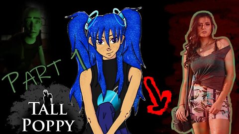 Tall Poppy | Part 1 *Horror Game Makes Me Find Random Girls Purse!*