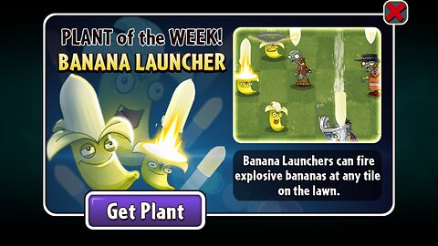 Plants vs Zombies 2 - Penny's Pursuit - Zomboss - CORE Plant Showcase - Banana Launcher - April 2023