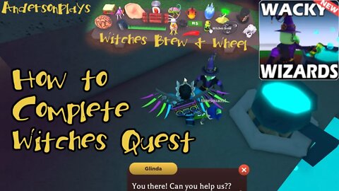 AndersonPlays Roblox Wacky Wizards [WITCH QUEST🧙‍♂️] - Witches Brew and Wheel New Ingredients