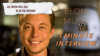 ELON MUSK 1998 one minute intereview