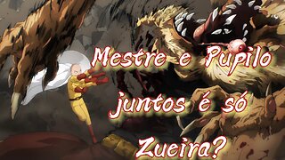 MESTRE E PUPILO JUNTOS É SÓ ZUEIRA