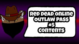 Red Dead Online Outlaw Pass No. 5 | Red Dead Redemption 2