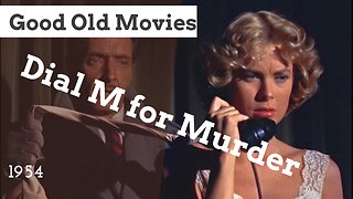 Good Old Movies: Dial M for Murder (1954)