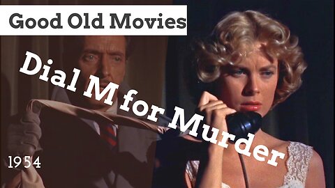 Good Old Movies: Dial M for Murder (1954)